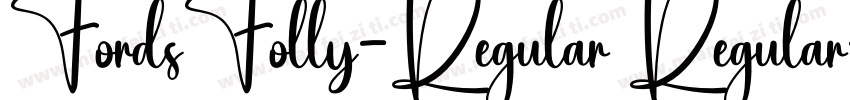 FordsFolly-Regular Regular字体转换